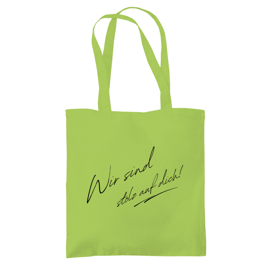 Tragetasche "Wir sind stolz auf dich" (Handgeschrieben)