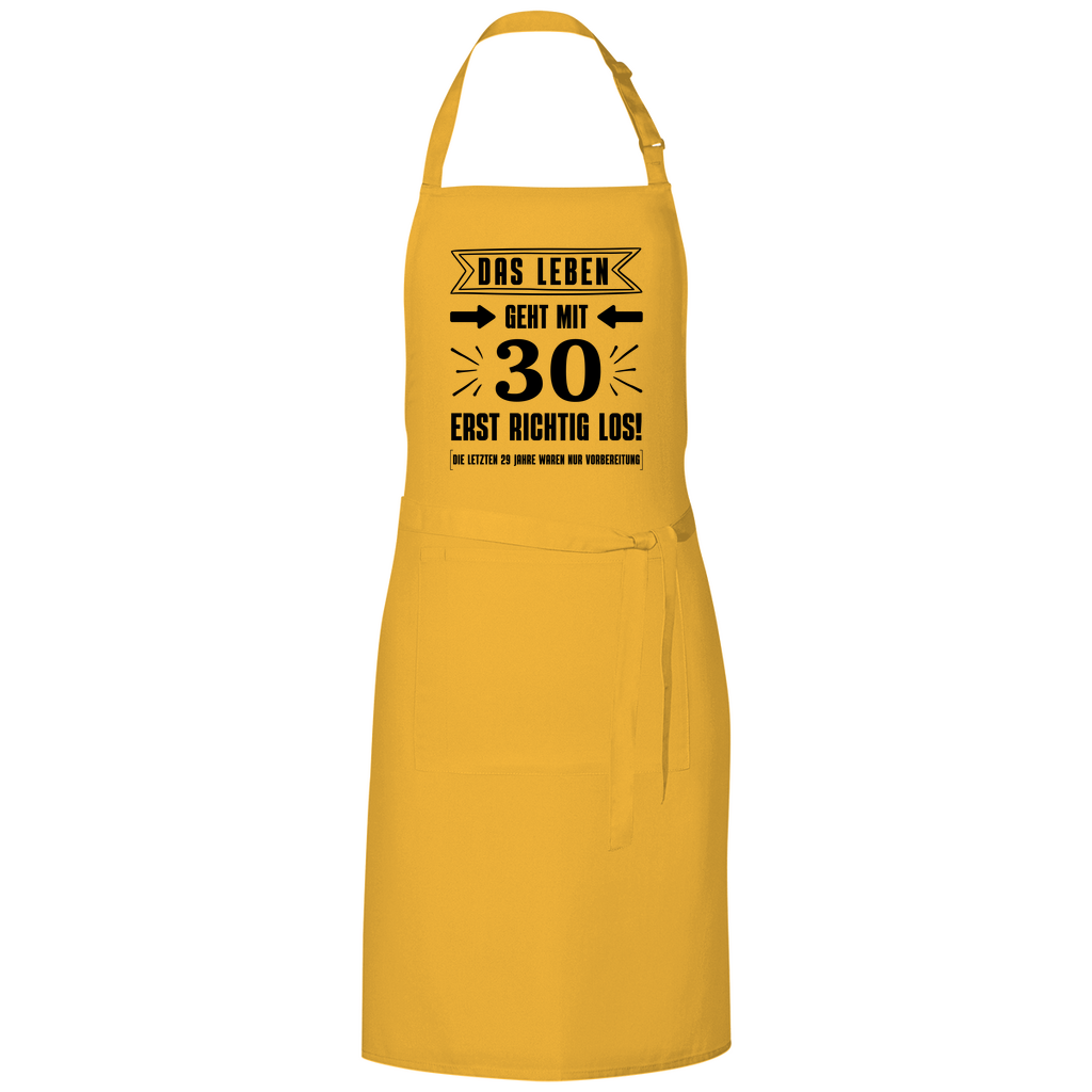 Grillschürze "Das Leben geht mit 30 erst richtig los"