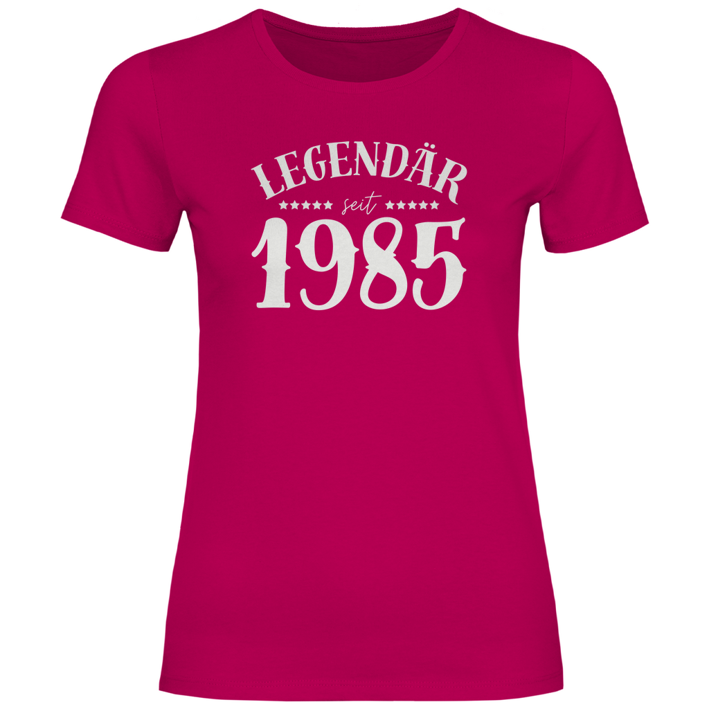 Damen T-Shirt "Legendär seit 1985"