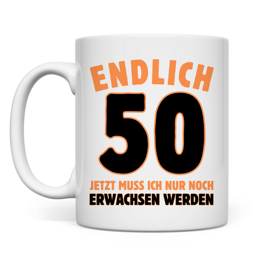 Tasse "Endlich 50" (Orangenes Motiv)