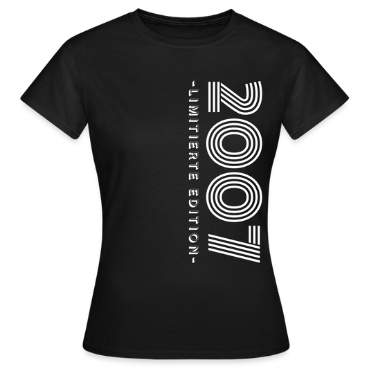 Frauen T-Shirt "2007 - Limitierte Edition" - Schwarz