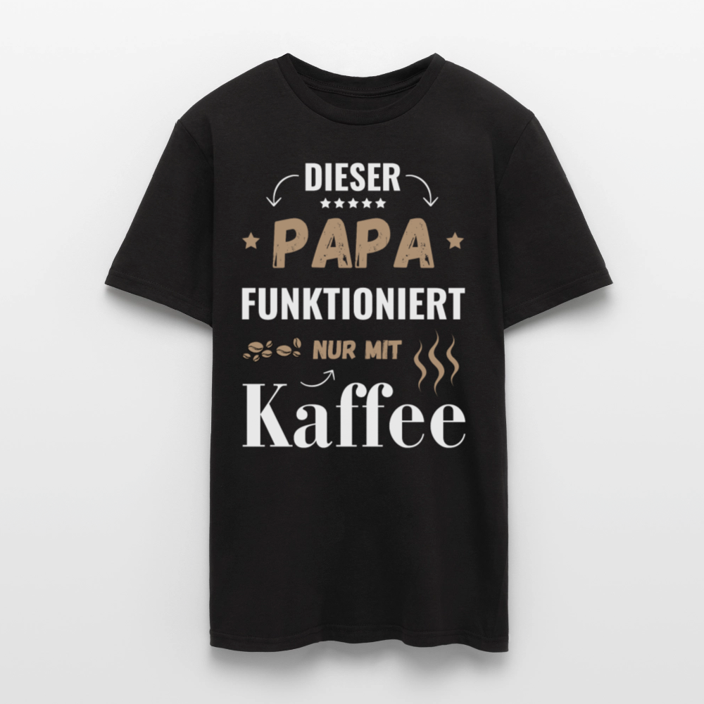 Männer T-Shirt "Dieser Papa funktioniert nur mit Kaffee" - Schwarz