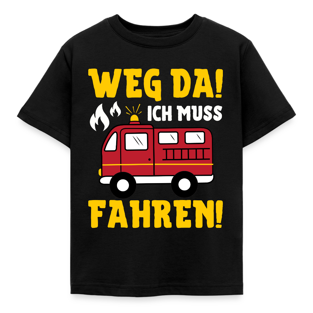 Kinder T-Shirt "Weg da! Ich muss fahren!" (Feuerwehr-Motiv) - Schwarz