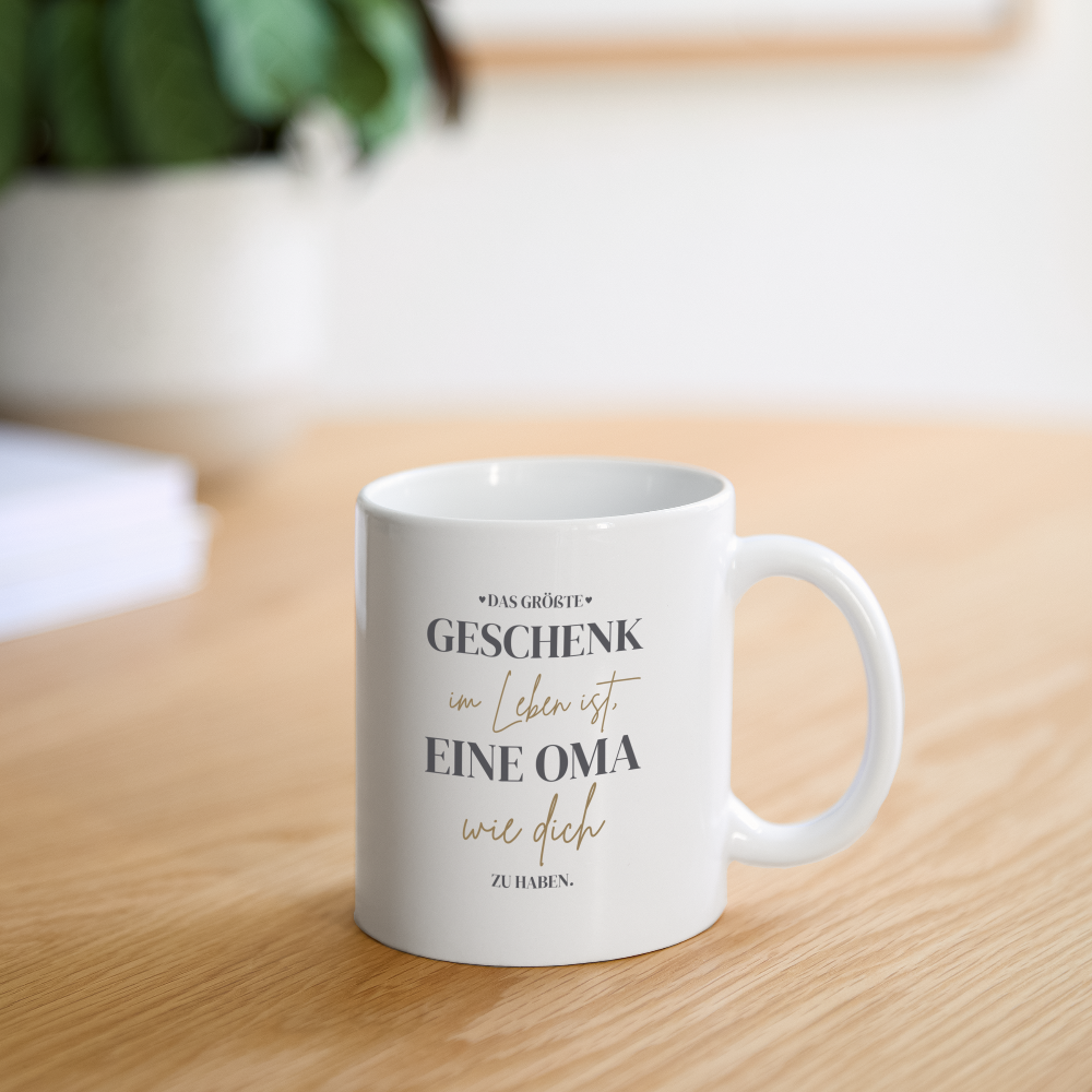 Tasse "Das größte Geschenk im Leben ist, eine Oma wie dich zu haben" - Weiß