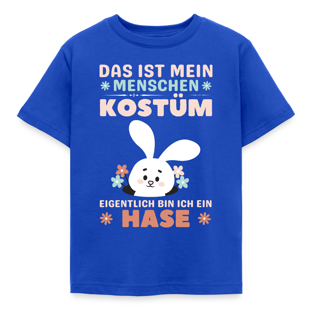 Kinder T-Shirt "Das ist mein Menschen Kostüm, eigentlich bin ich ein Hase" - Royalblau
