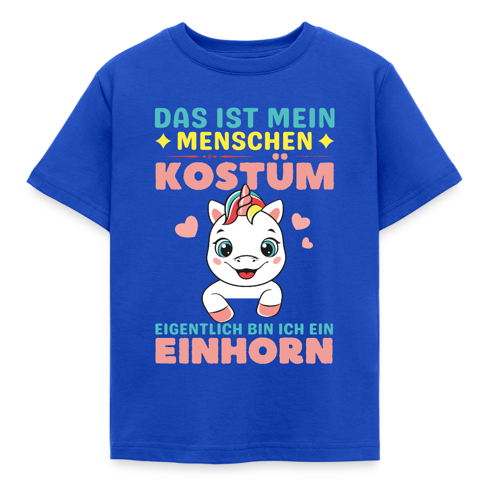 Kinder T-Shirt "Das ist mein Menschen Kostüm, eigentlich bin ich ein Einhorn" - Royalblau