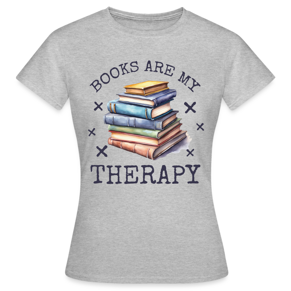 Frauen T-Shirt "Books are my therapy" - Grau meliert