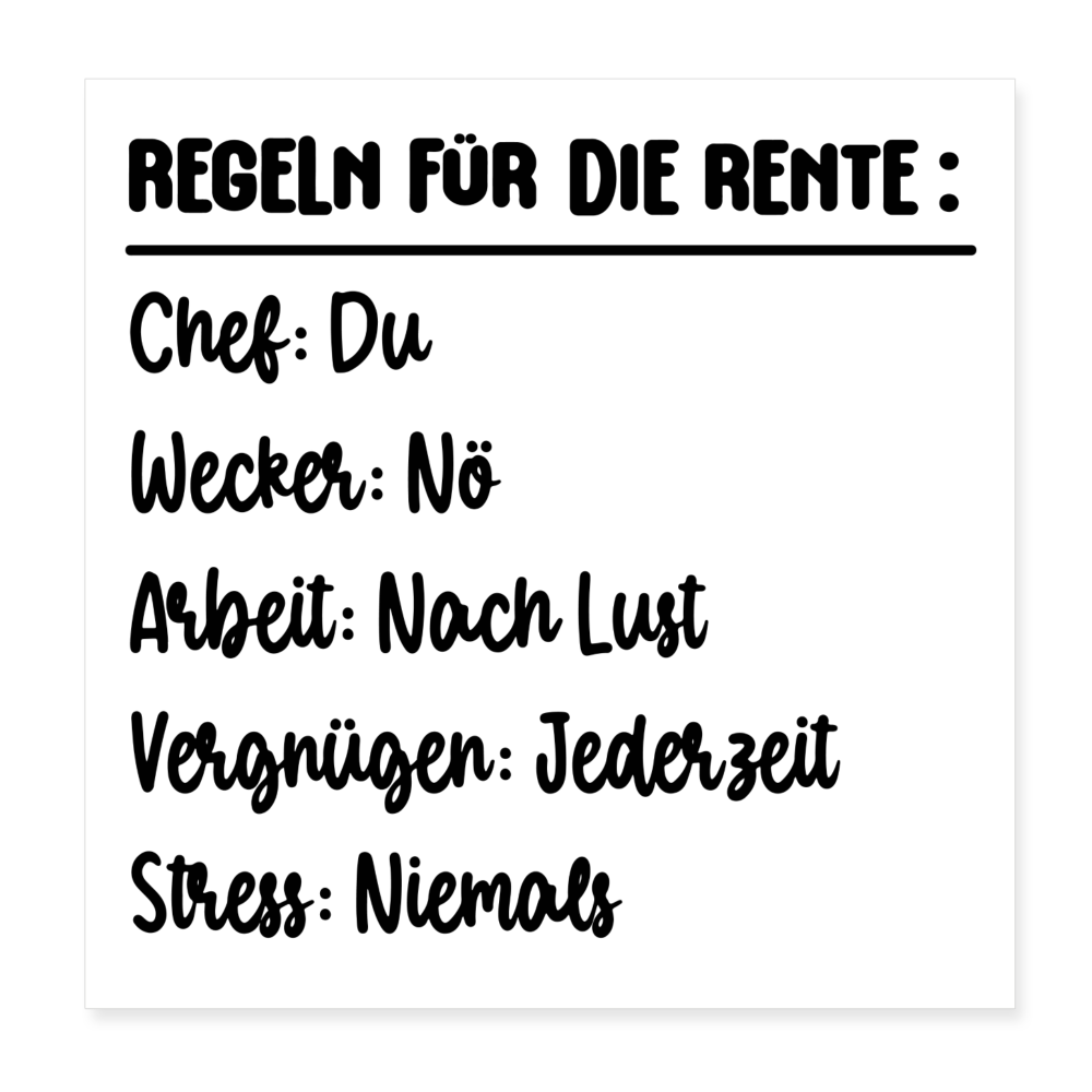 Poster "Regeln für die Rente" (20x20 cm) - Weiß