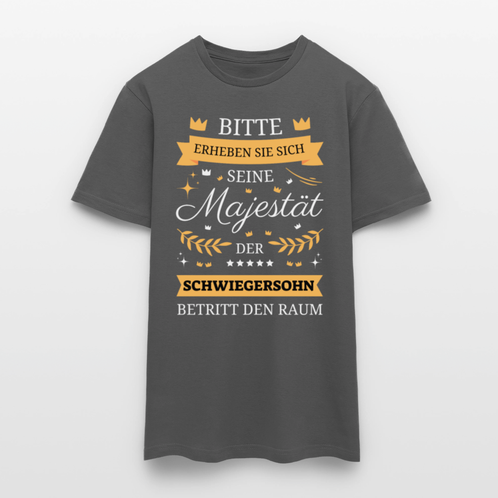 Männer T-Shirt "Seine Majestät, der Schwiegersohn, betritt den Raum" - Anthrazit