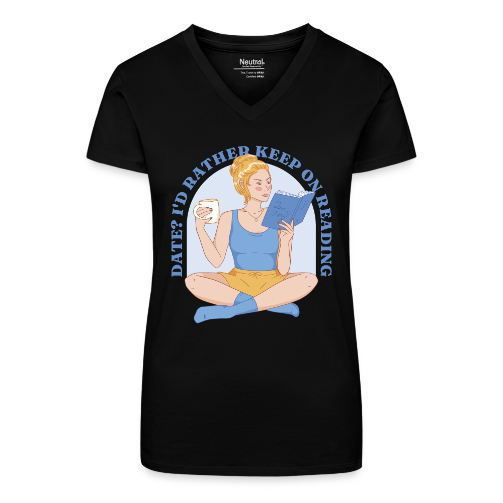 Frauen Bio-T-Shirt "I'd rather keep on reading" - Schwarz