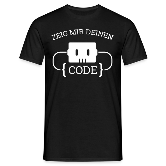 Männer T-Shirt "Zeig mir deinen Code" - Schwarz