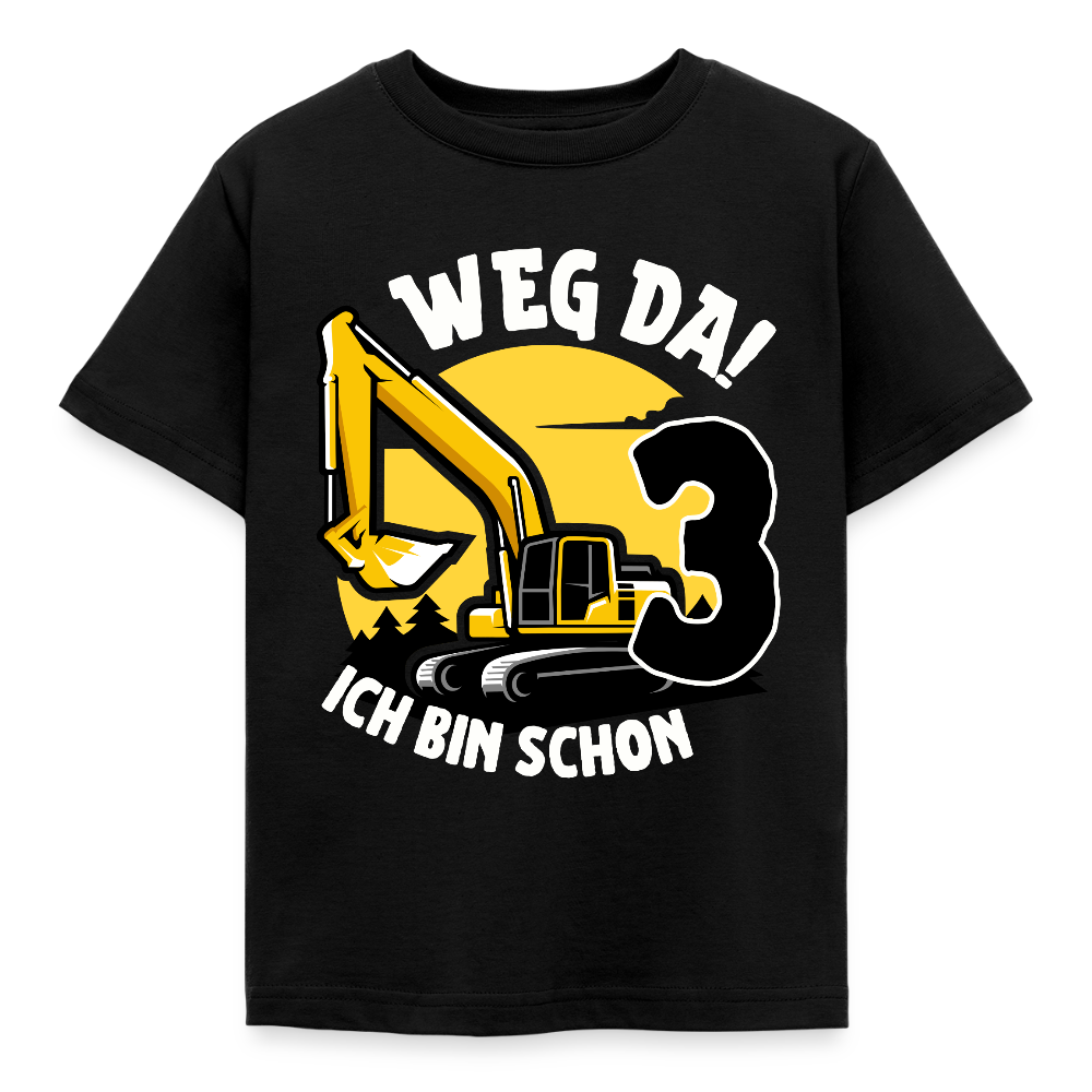 Kinder T-Shirt "Weg da! Ich bin schon 3" (Bagger-Motiv) - Schwarz