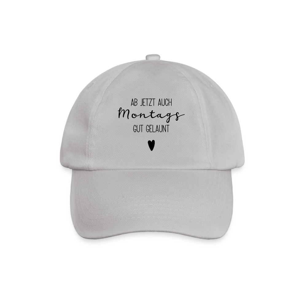 Baseballkappe "Ab jetzt auch montags gut gelaunt" - Grau