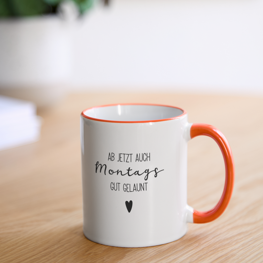 Tasse "Ab jetzt auch montags gut gelaunt" - Weiß/Orange