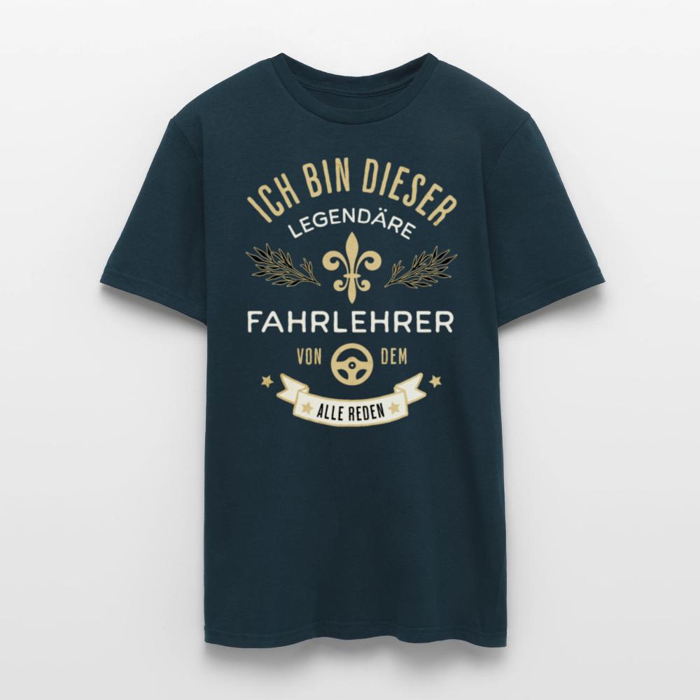 Männer T-Shirt "Ich bin dieser legendäre Fahrlehrer von dem alle reden" - Navy