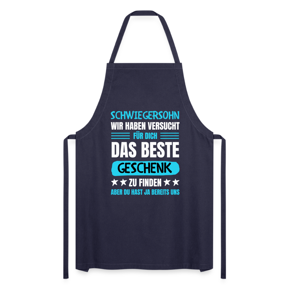 Kochschürze "Schwiegersohn, wir haben versucht für dich das beste Geschenk zu finden" - Navy