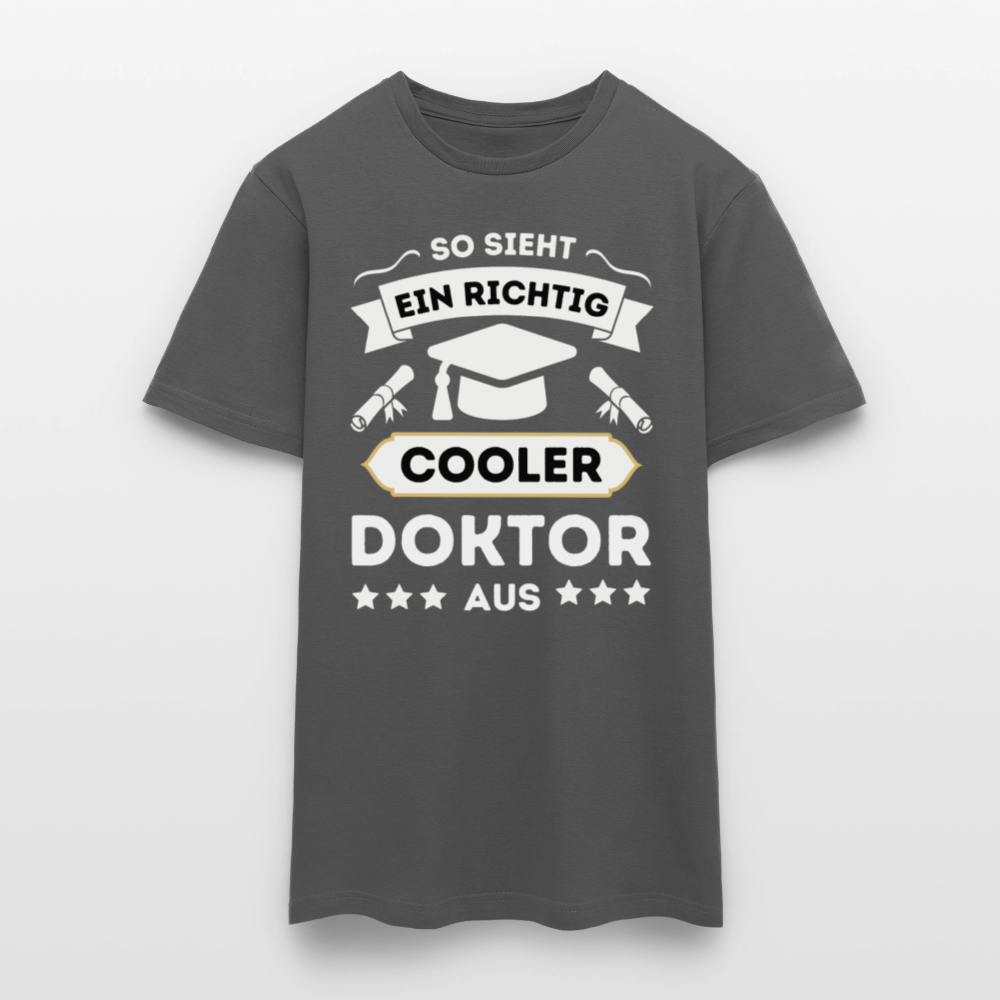Männer T-Shirt "So sieht ein richtig cooler Doktor aus" - Anthrazit