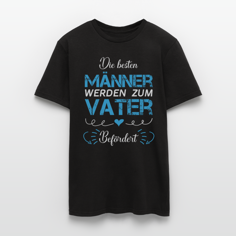 Männer T-Shirt "Die besten Männer werden zum Vater befördert" - Schwarz