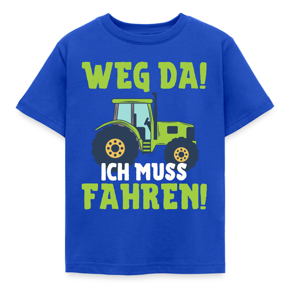 Kinder T-Shirt "Weg da! Ich muss fahren!" (Traktor-Motiv) - Royalblau