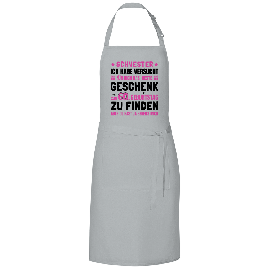 Kochschürze "Schwester - Das beste Geschenk zum 60. Geburtstag"