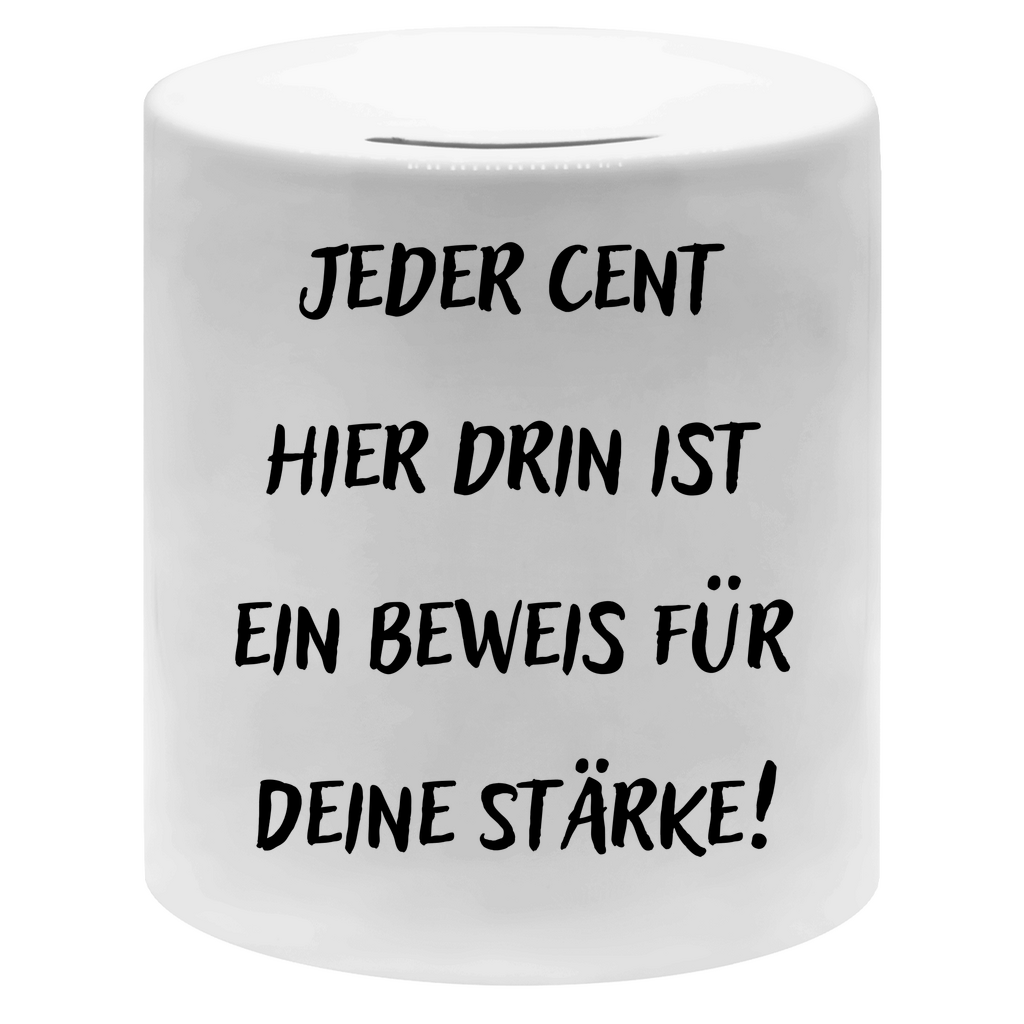 Nichtraucher Sparode "Jeder Cent hier drin ist ein Beweis für deine Stärke!"