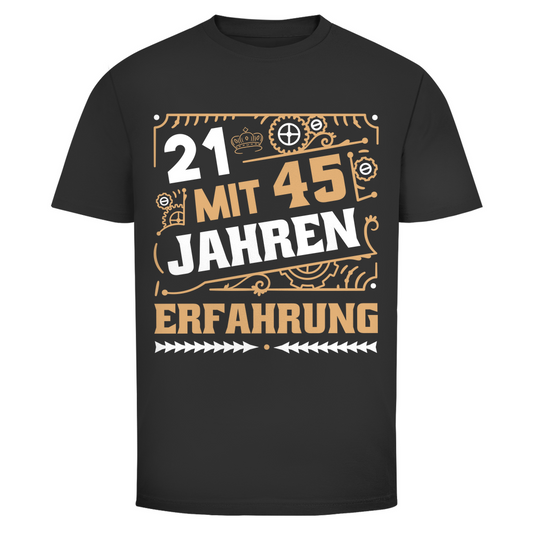 Herren T-Shirt "21 mit 45 Jahren Erfahrung" schwarz