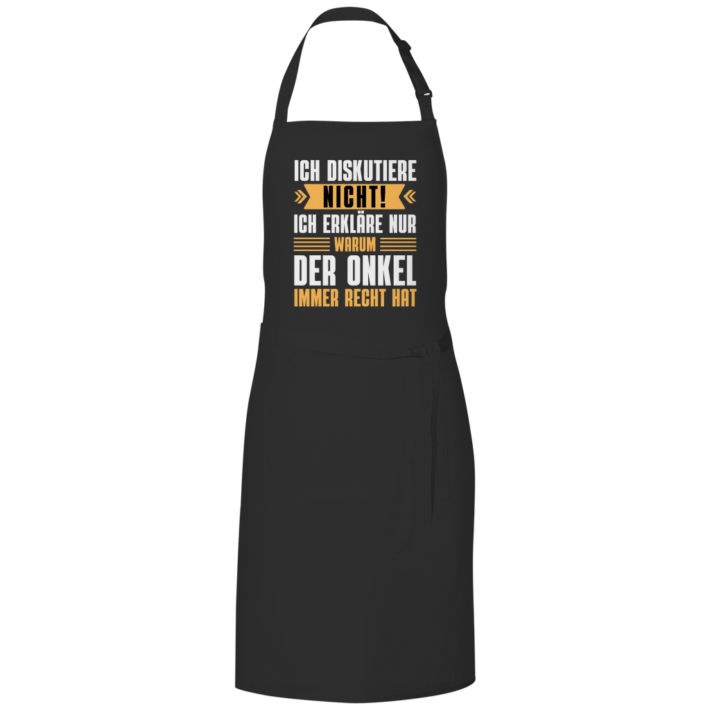 Grillschürze "Ich erkläre nur, warum der Onkel immer Recht hat"