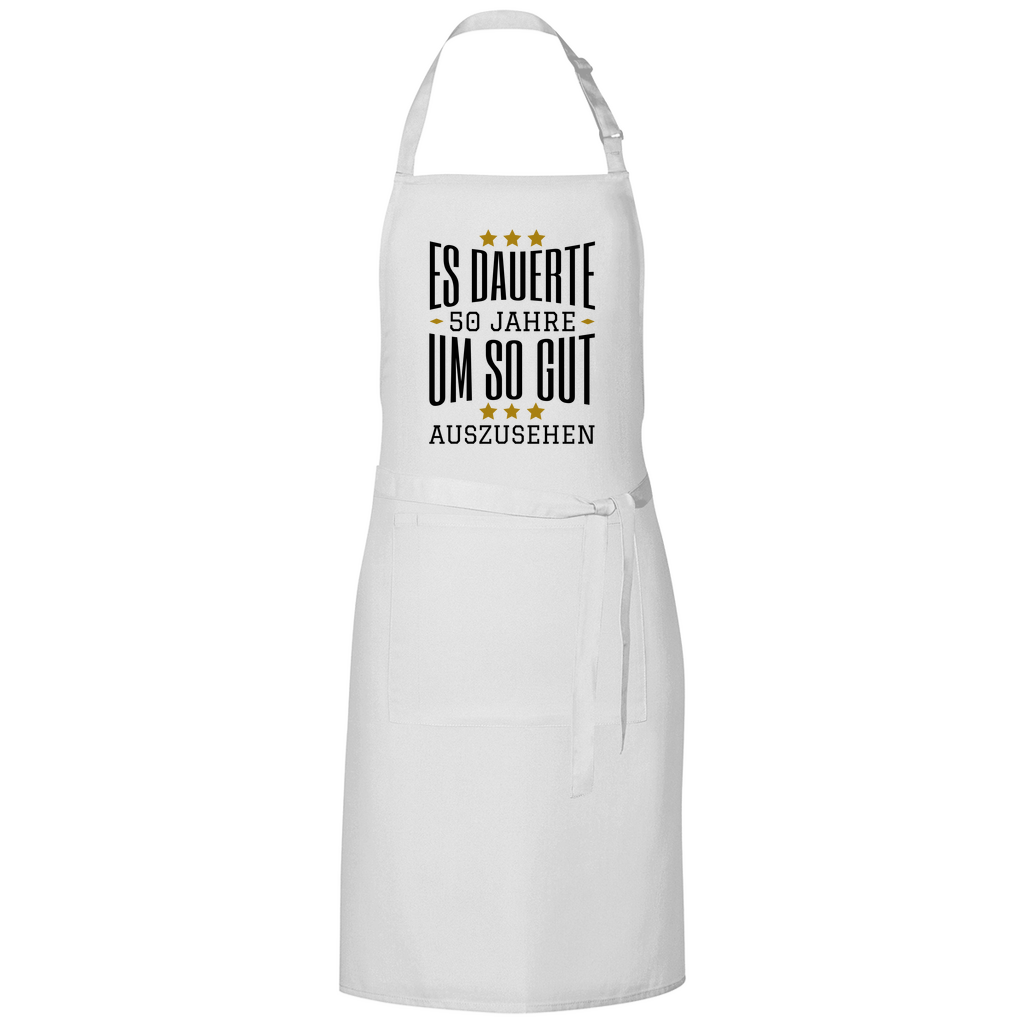 Grillschürze "Es dauerte 50 Jahre um so gut auszusehen"