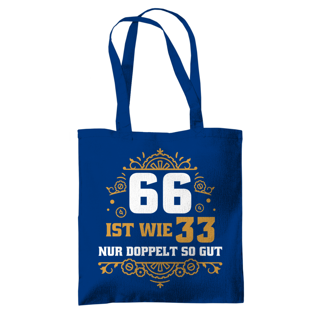 Tragetasche "66 ist wie 33 nur doppelt so gut" blau