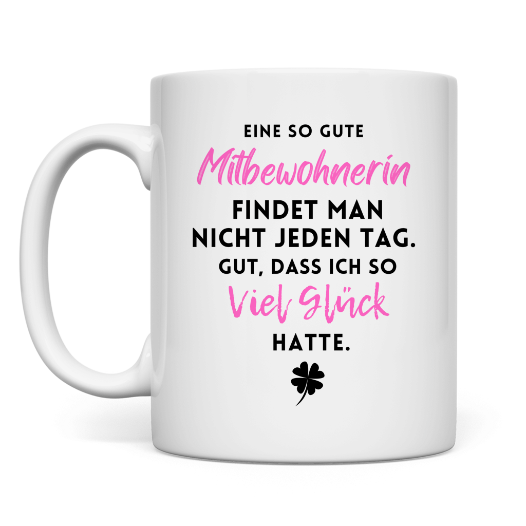 Tasse "Eine so gute Mitbewohnerin" Rückseite