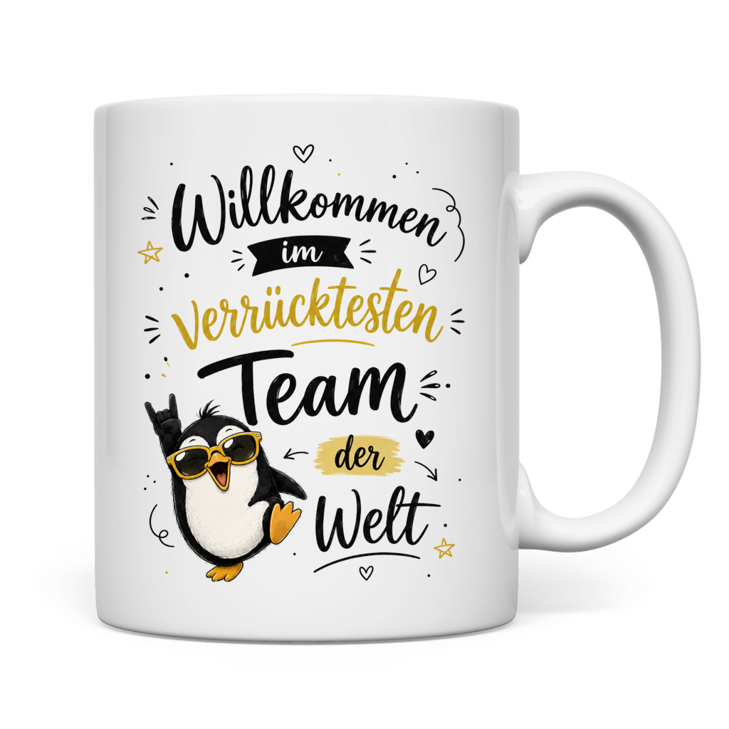 Tasse "Willkommen im verrücktesten Team" (Pinguin) Rückseite