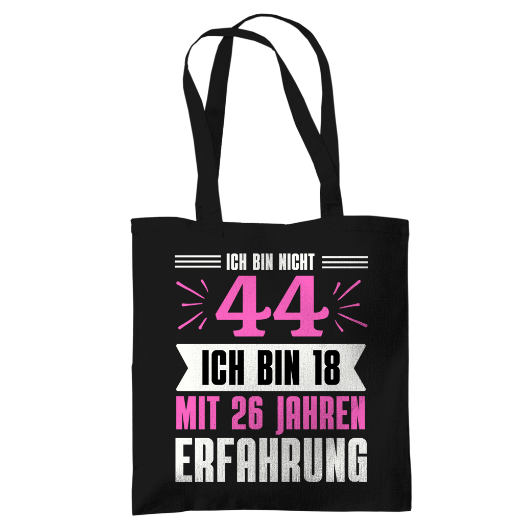 Tragetasche "Ich bin nicht 44" (Pinkes Motiv)