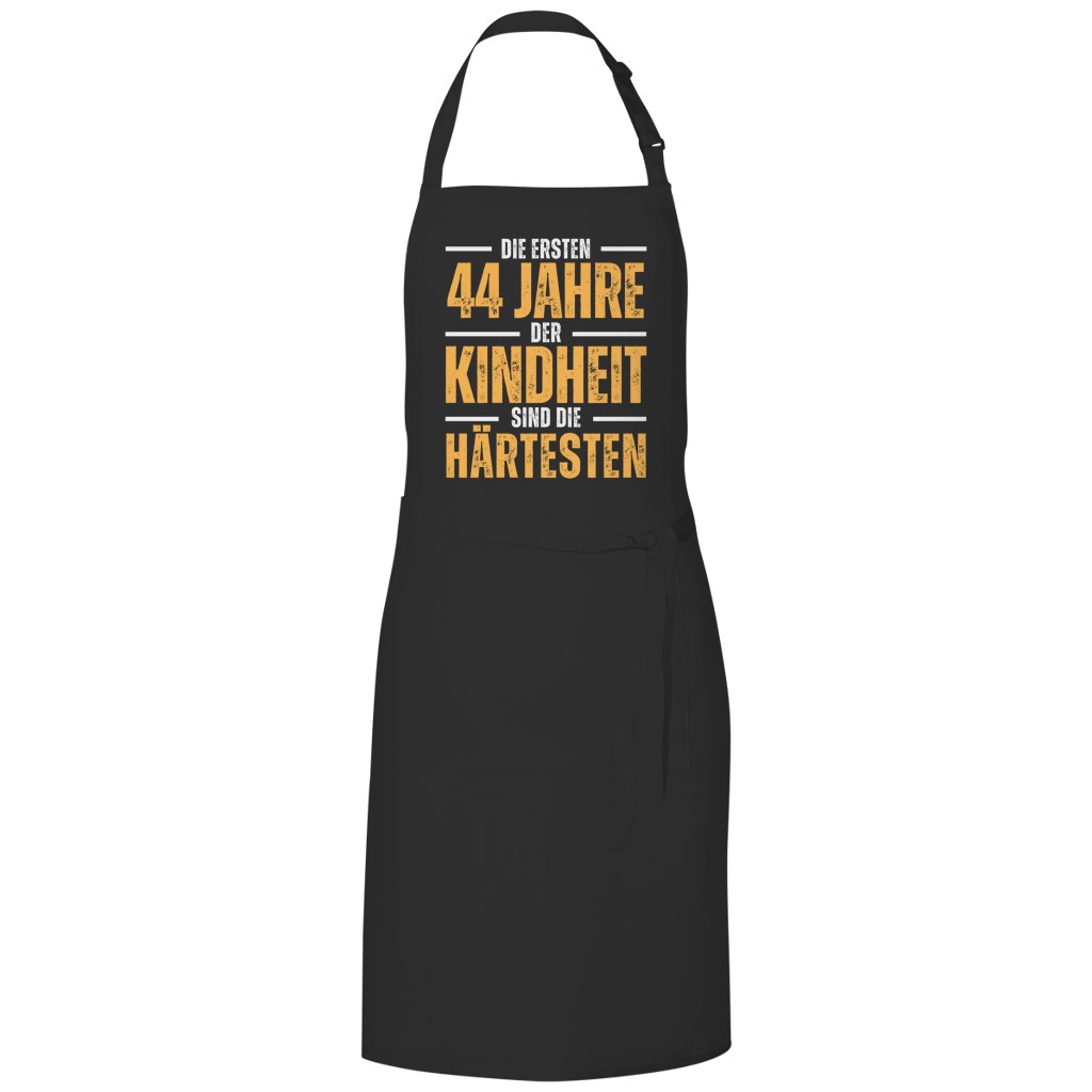 Grillschürze "Die ersten 44 Jahre der Kindheit sind die härtesten"