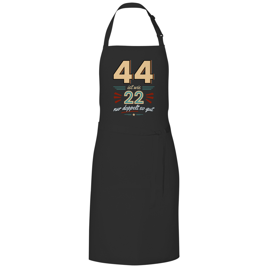 Grillschürze "44 ist wie 22, nur doppelt so gut"