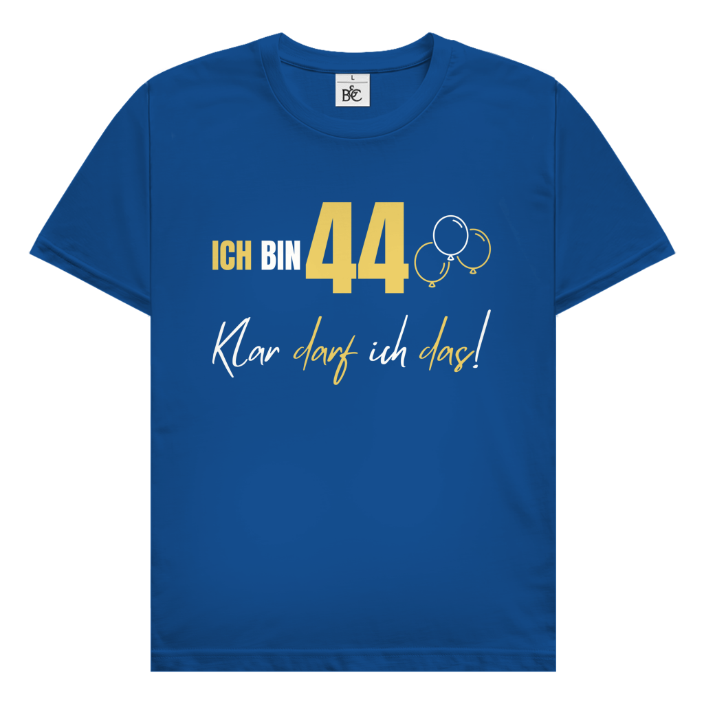 Herren T-Shirt "Ich bin 44 - Klar darf ich das!" blau