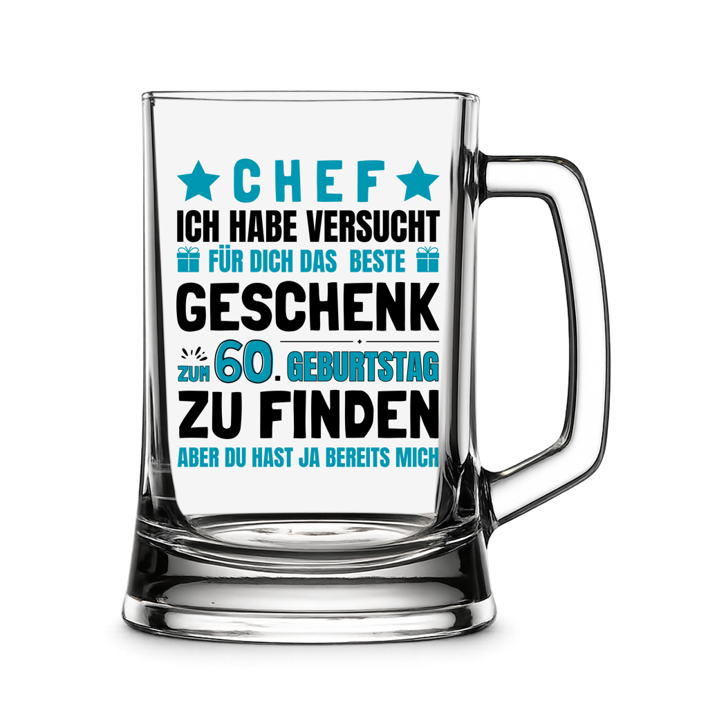 Bierkrug "Chef - Das beste Geschenk zum 60. Geburtstag gefunden"