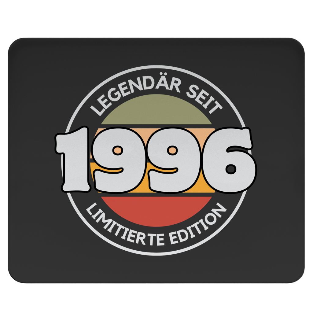 Mousepad "Legendär seit 1996 - Limitierte Edition"