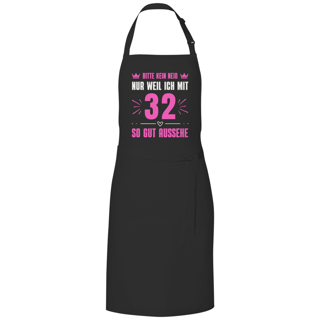 Grillschürze "Bitte kein Neid, nur weil ich mit 32" (Pinkes Motiv)