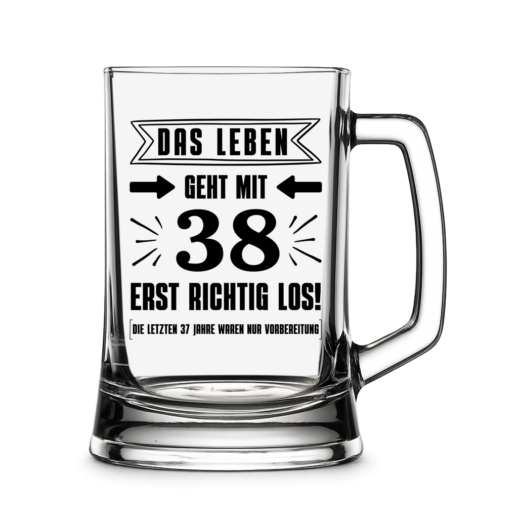 Bierkrug "Das Leben geht mit 38 erst richtig los"