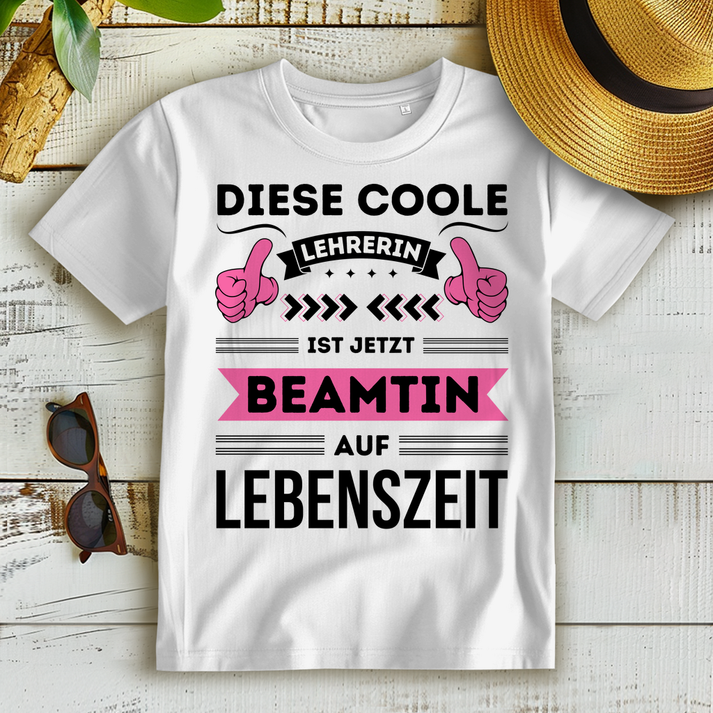 Damen Premium Bio T-Shirt "Diese coole Lehrerin ist jetzt Beamtin auf Lebenszeit"