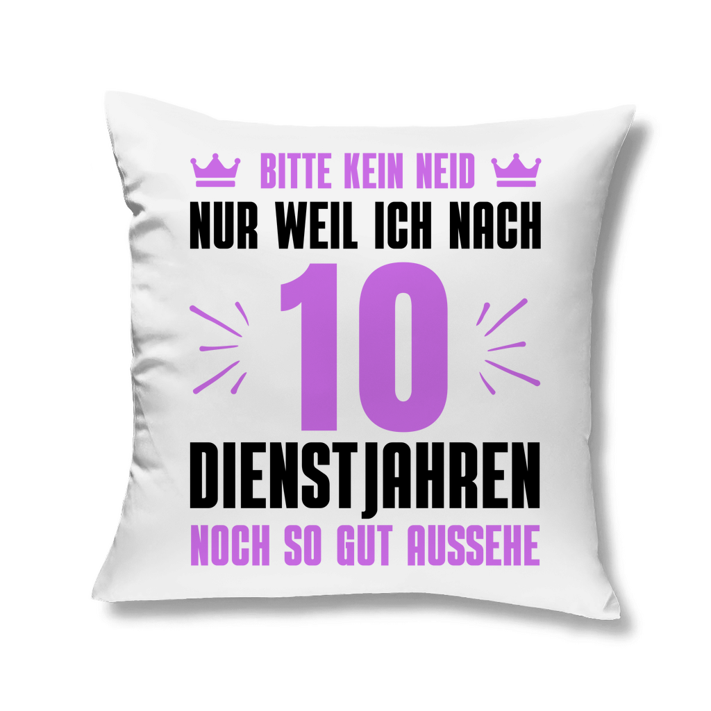 Sofakissen "Nach 10 Dienstjahren noch so gut aussehe" (Lila Motiv)
