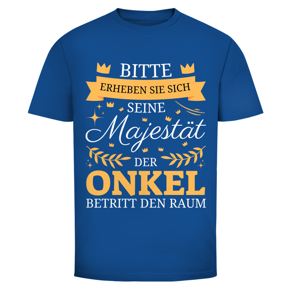 Männer T-Shirt "Seine Majestät, der Onkel, betritt den Raum" blau