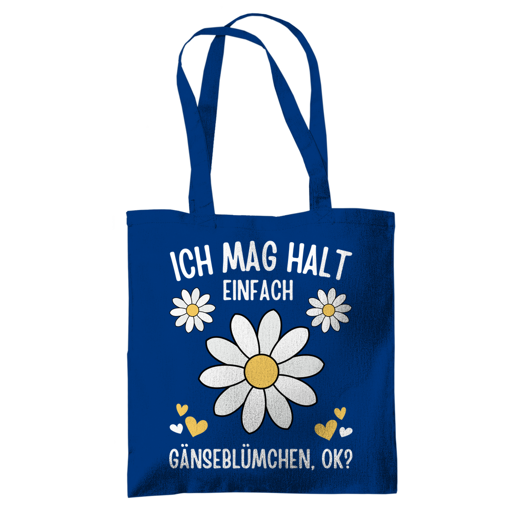 Tragetasche "Ich mag halt einfach Gänseblümchen, ok?" blau