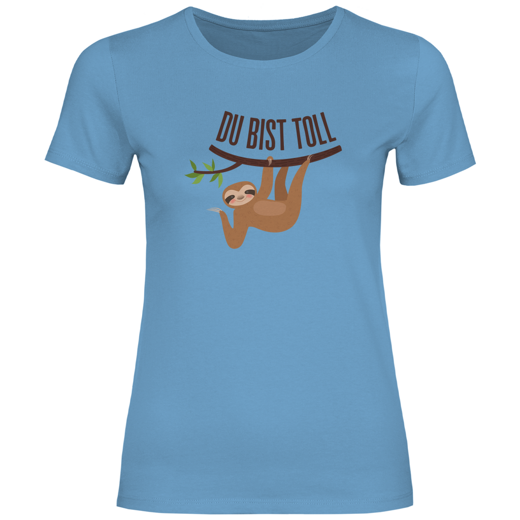 Damen T-Shirt "Du bist toll" (Faultier-Motiv)