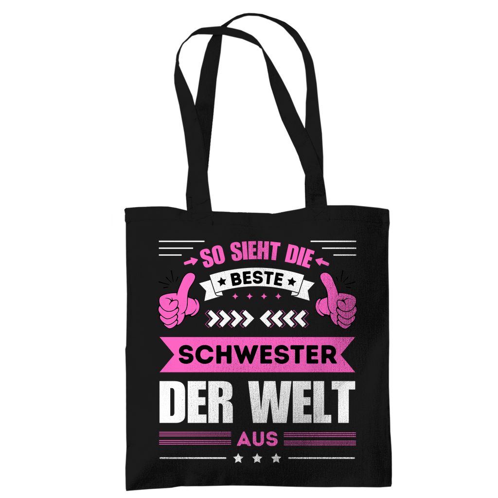 Tragetasche "So sieht die beste Schwester der Welt aus"