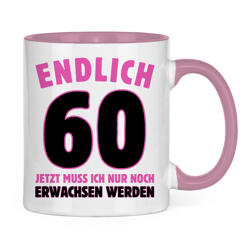 Tasse "Endlich 60" (Pinkes Motiv)