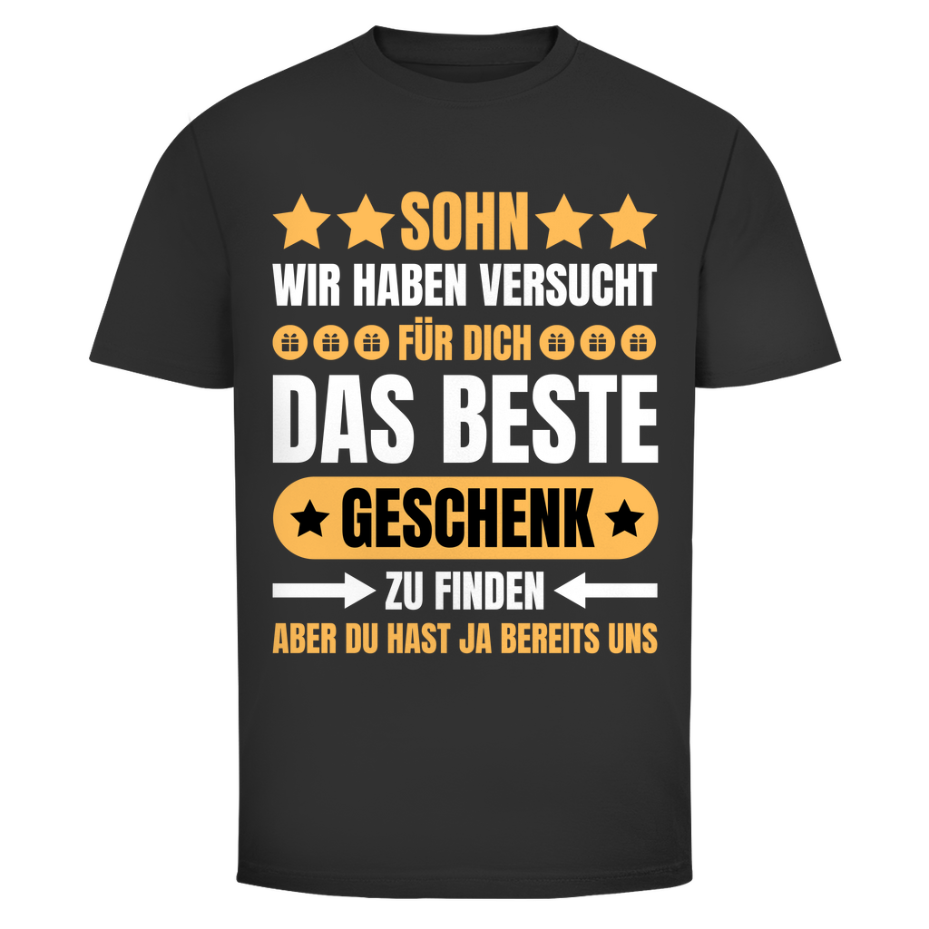 Männer T-Shirt "Sohn, wir haben versucht für dich ein Geschenk zu finden"