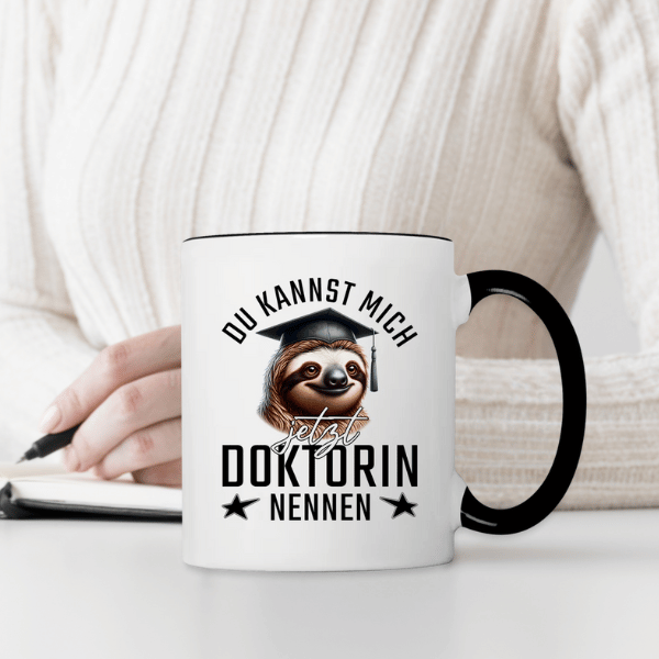 Tasse "Du kannst mich jetzt Doktorin nennen"