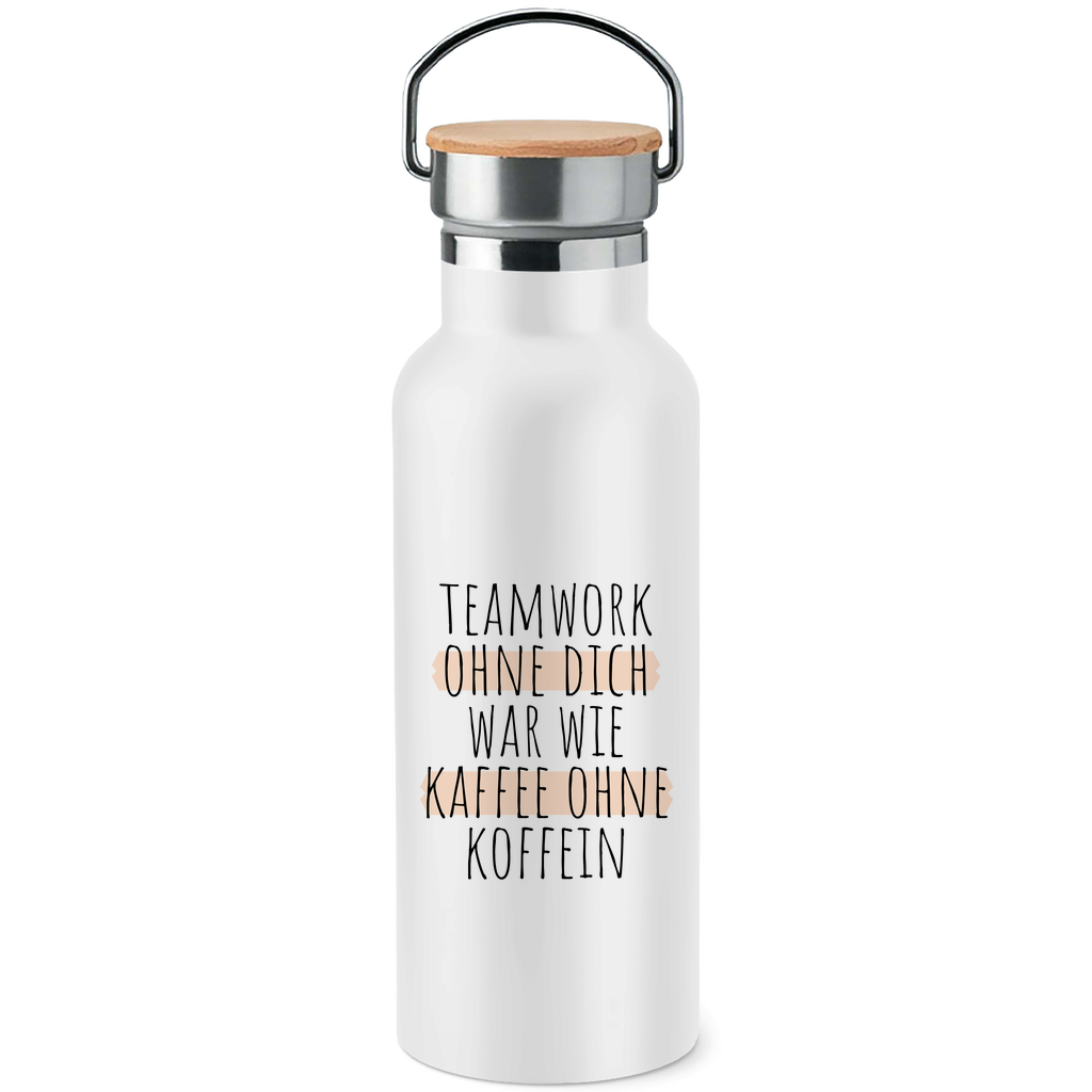 Edelstahl-Trinkflasche mit Bambusdeckel "Teamwork ohne dich war wie Kaffee ohne Koffein"