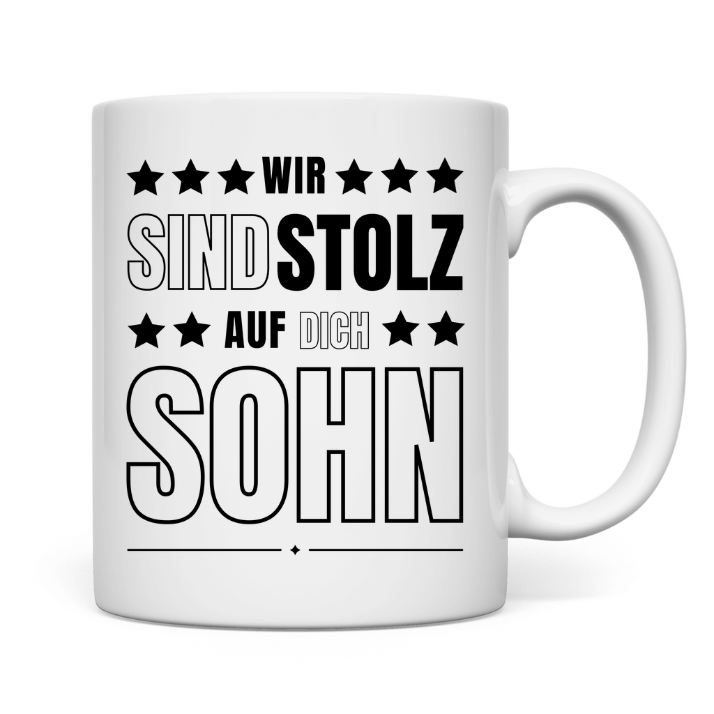 Tasse "Wir sind stolz auf dich Sohn"